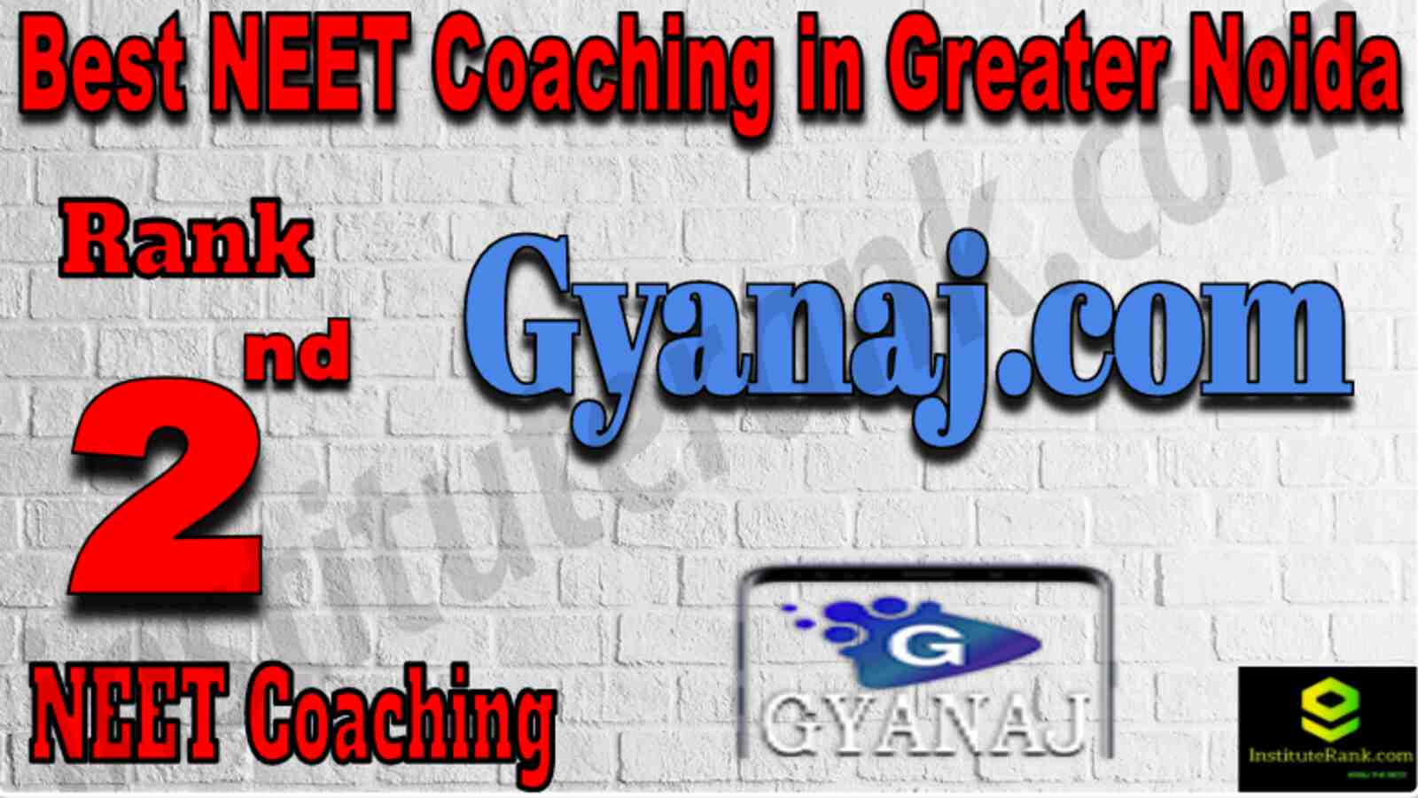 Rank 2 Best NEET Coaching in Greater Noida