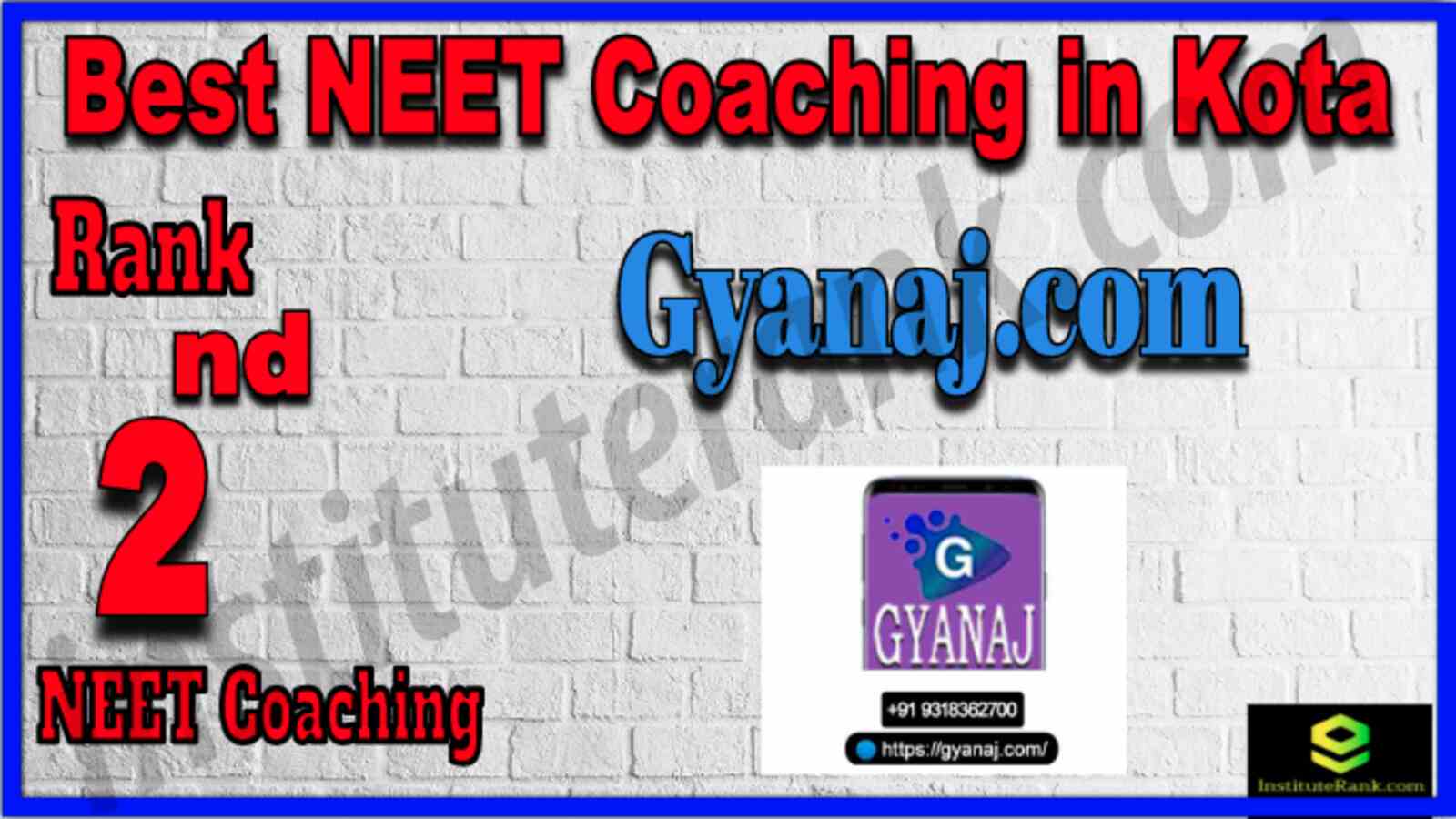 Rank 2 Best NEET Coaching in Kota Rank 2 Best NEET Coaching in Kota