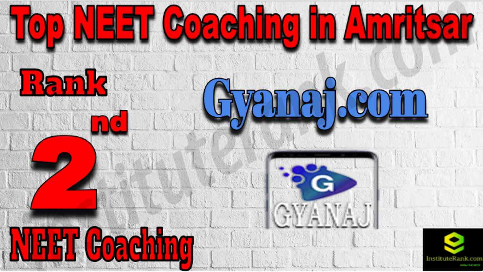 Rank 2 Top NEET Coaching in Amritsar