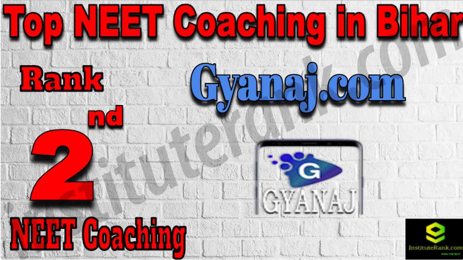Rank 2 Top NEET Coaching in Bihar
