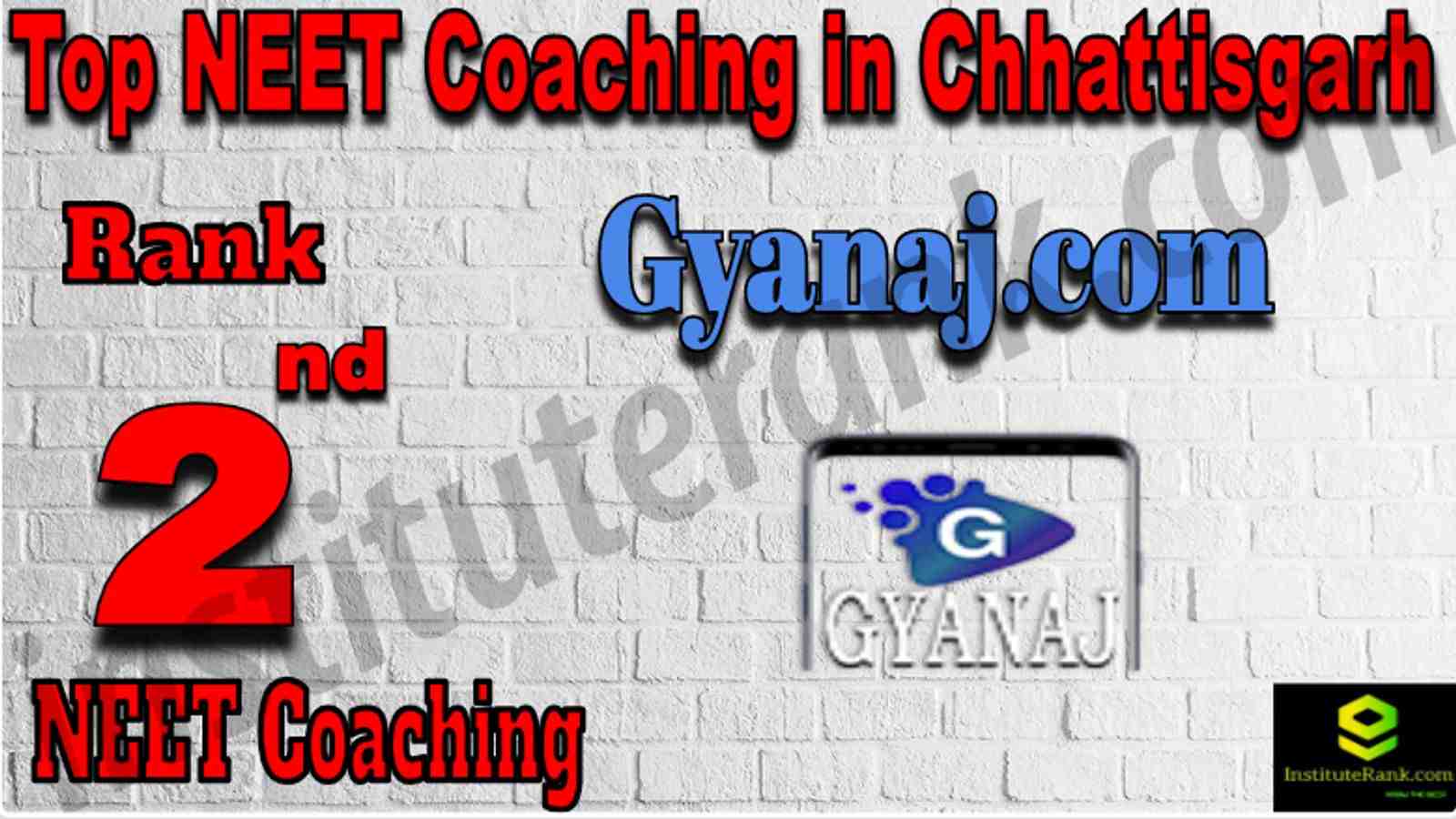 Rank 2 Top NEET Coaching in Chhattisgarh