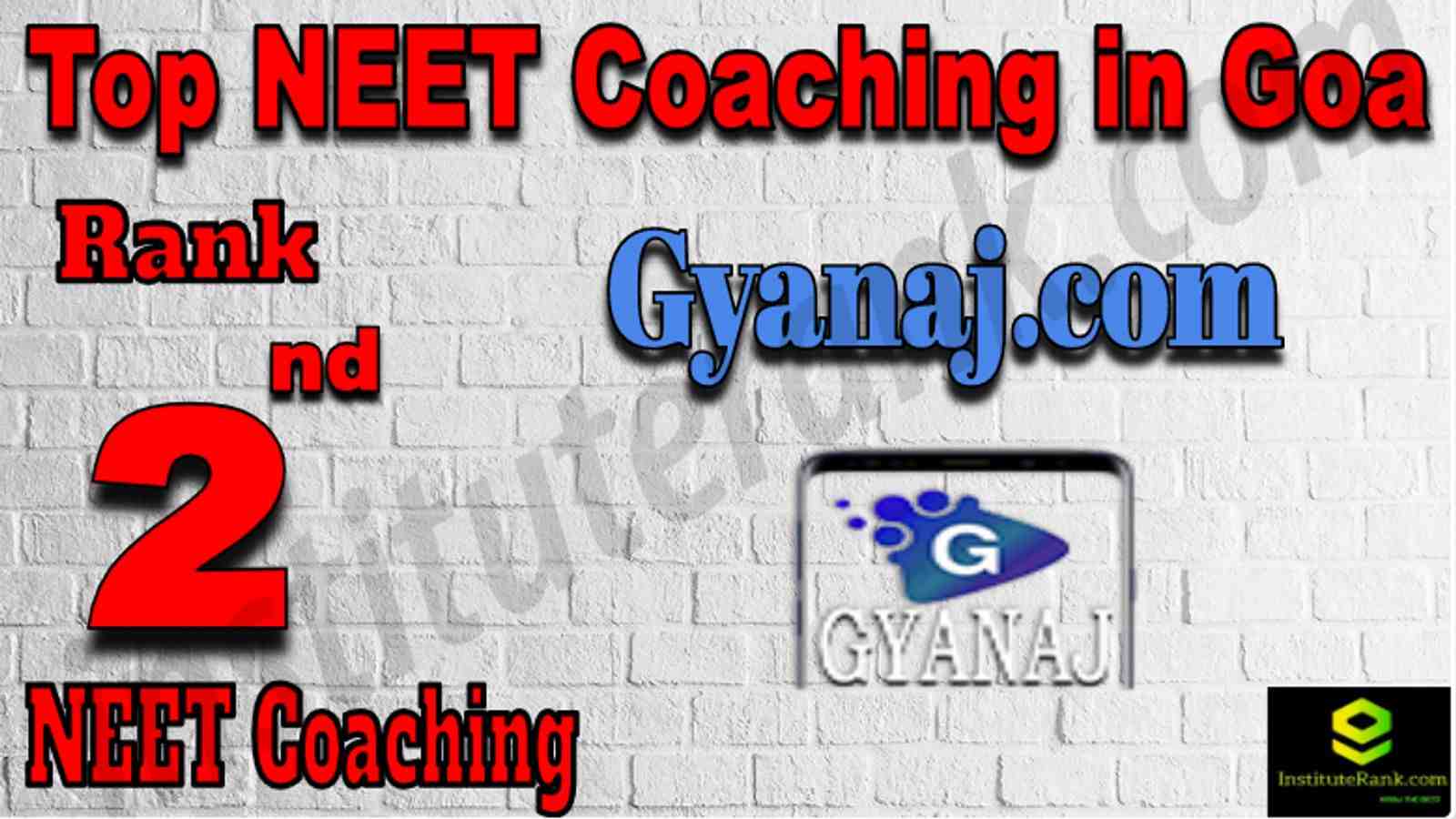 Rank 2 Top NEET Coaching in Goa