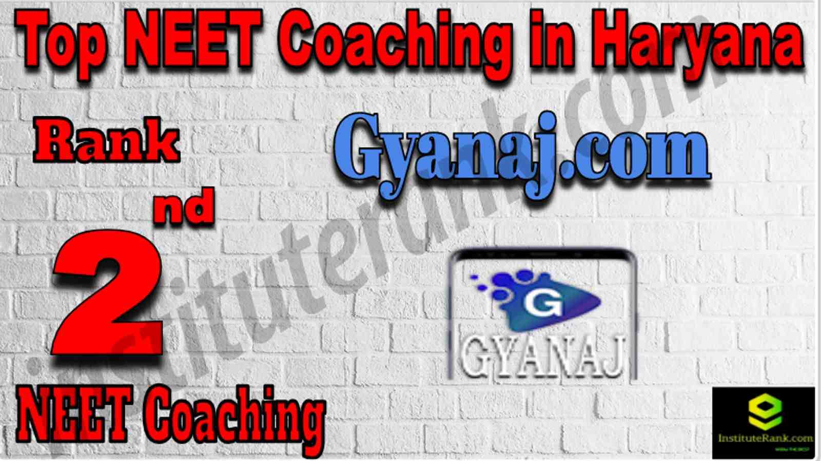 Rank 2 Top NEET Coaching in Haryana