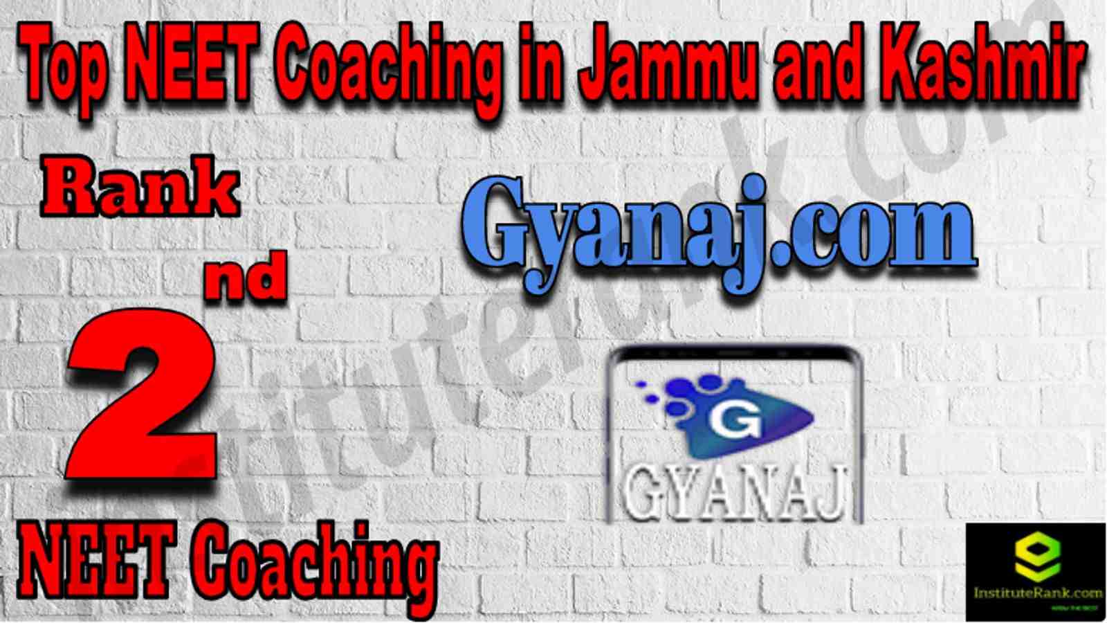 Rank 2 Top NEET Coaching in Jammu and Kashmir