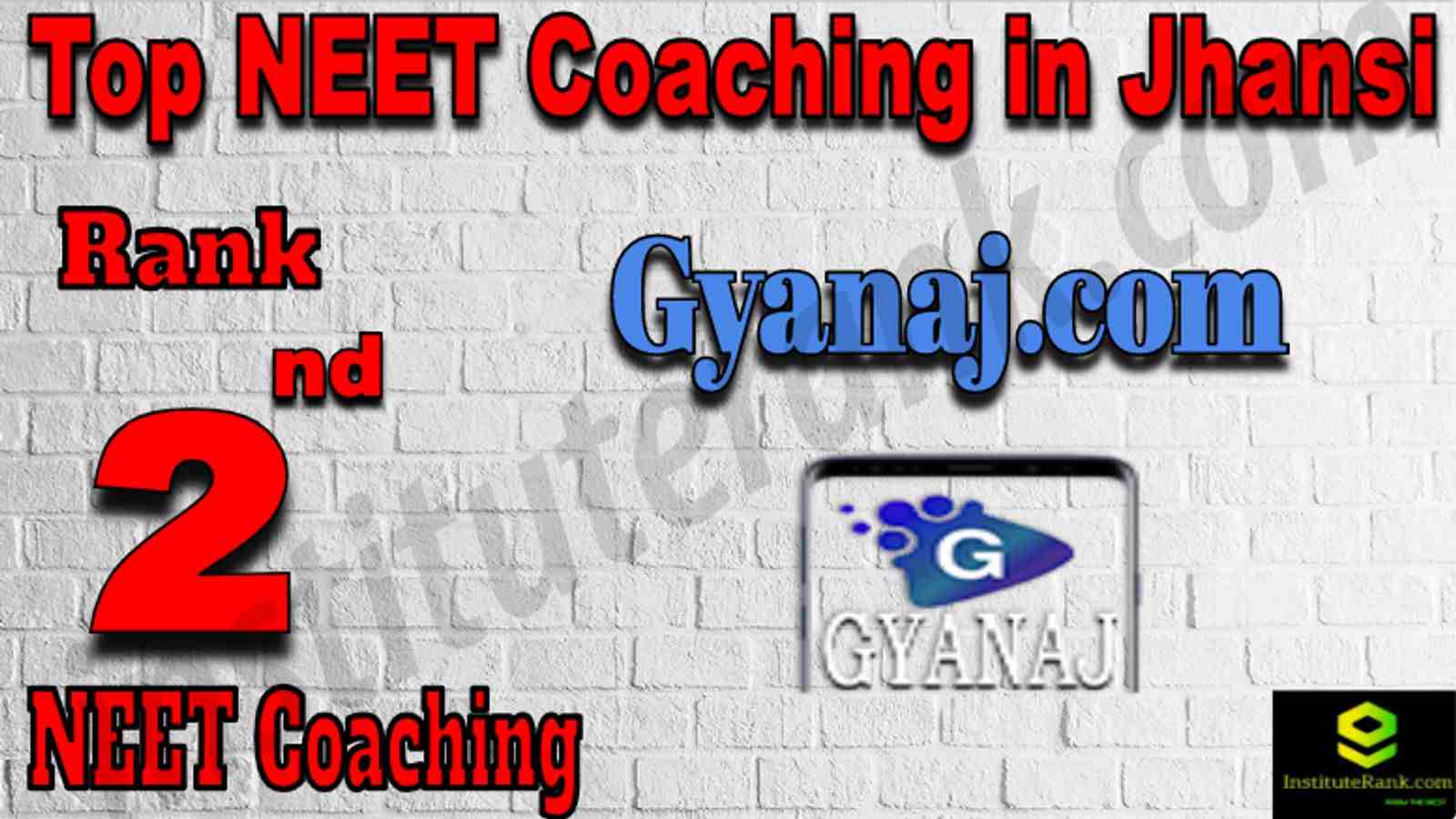Rank 2 Top NEET Coaching in Jhansi
