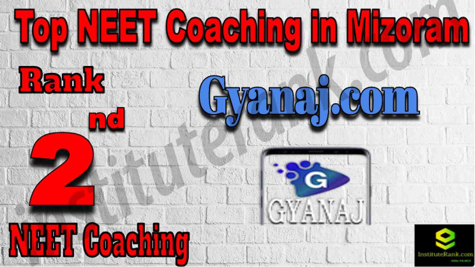 Rank 2 Top NEET Coaching in Mizoram