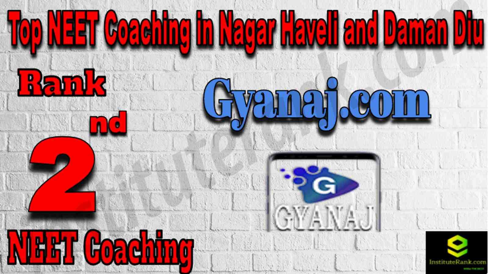 Rank 2 Top NEET Coaching in Nagar Haveli and Daman Diu