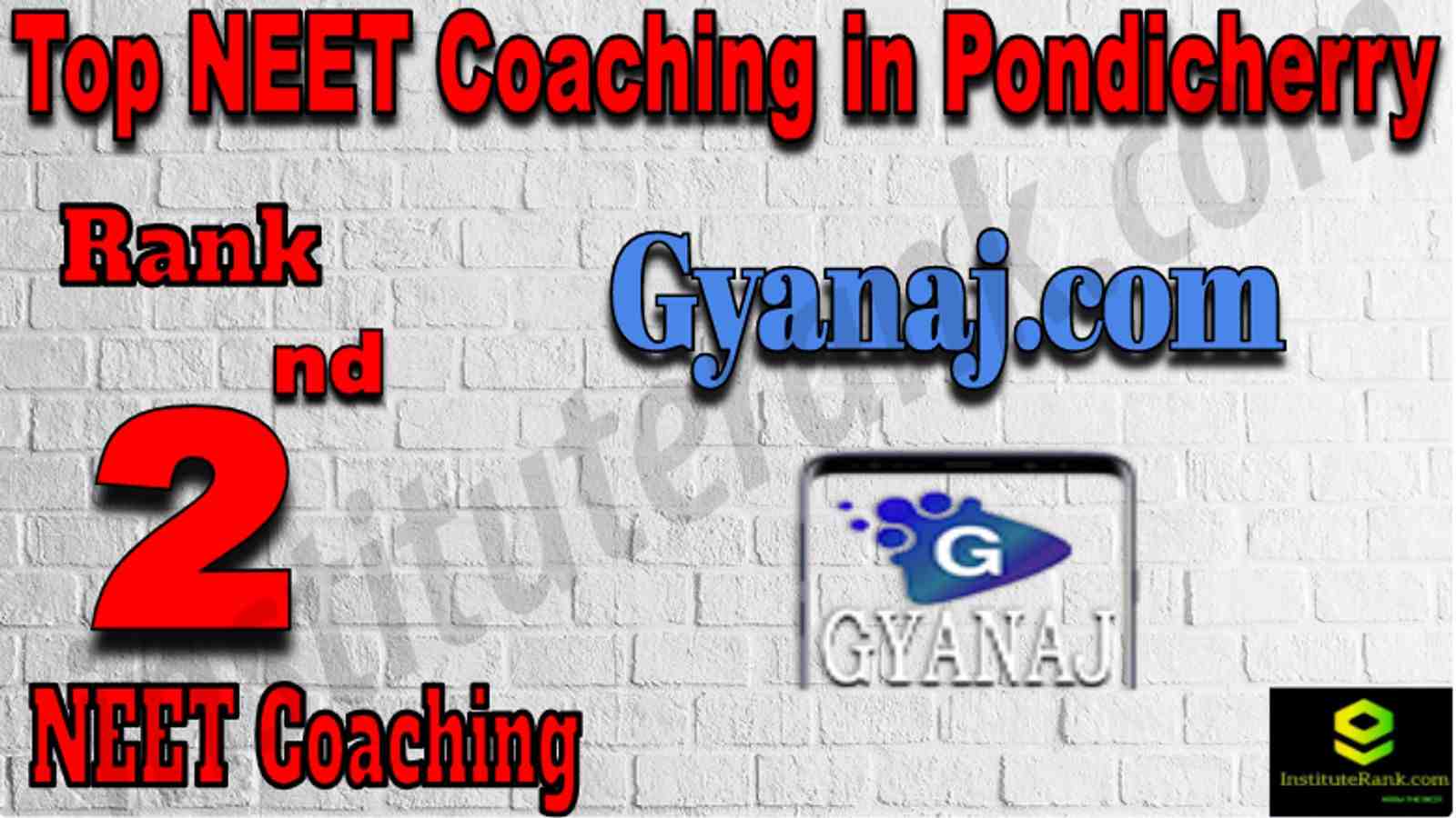 Rank 2 Top NEET Coaching in Pondicherry