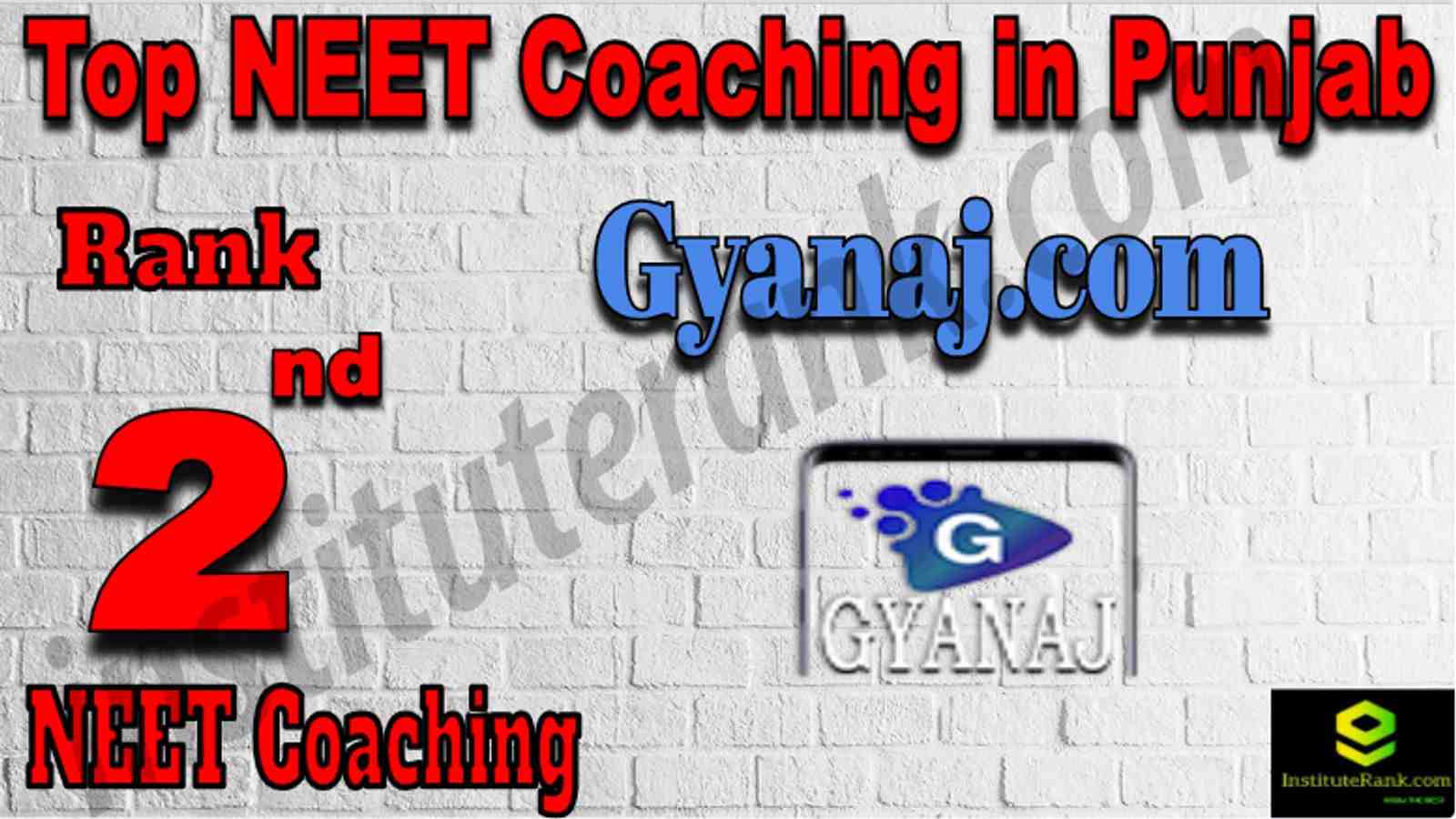 Rank 2 Top NEET Coaching in Punjab