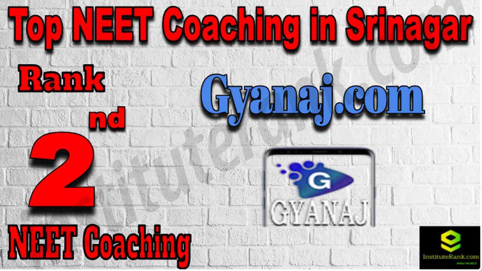 Rank 2 Top NEET Coaching in Srinagar
