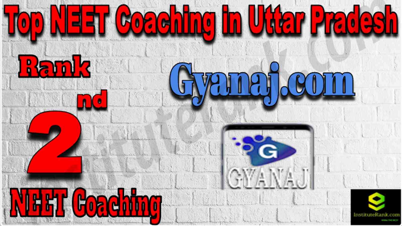 Rank 2 Top NEET Coaching in Uttar Pradesh