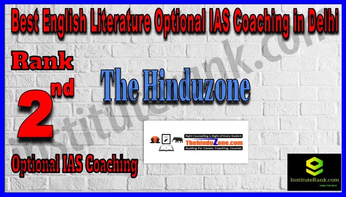 Rank 2. The Hinduzone English Literature Optional IAS guidance platform in Delhi