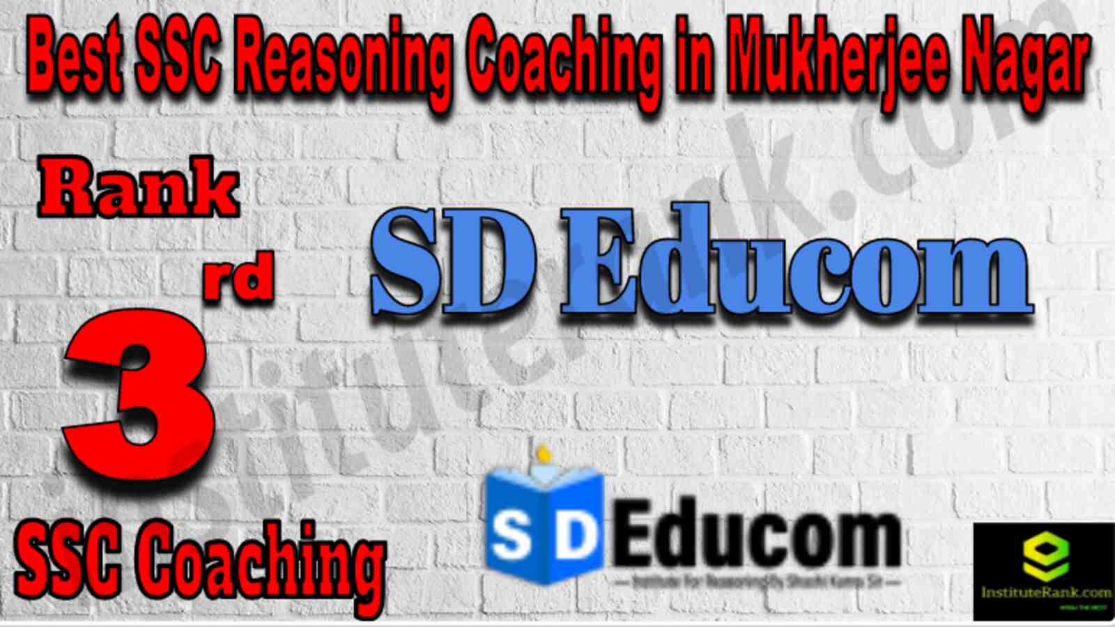 Rank 3 Best SSC Reasoning Coaching in Mukherjee Nagar.PNG