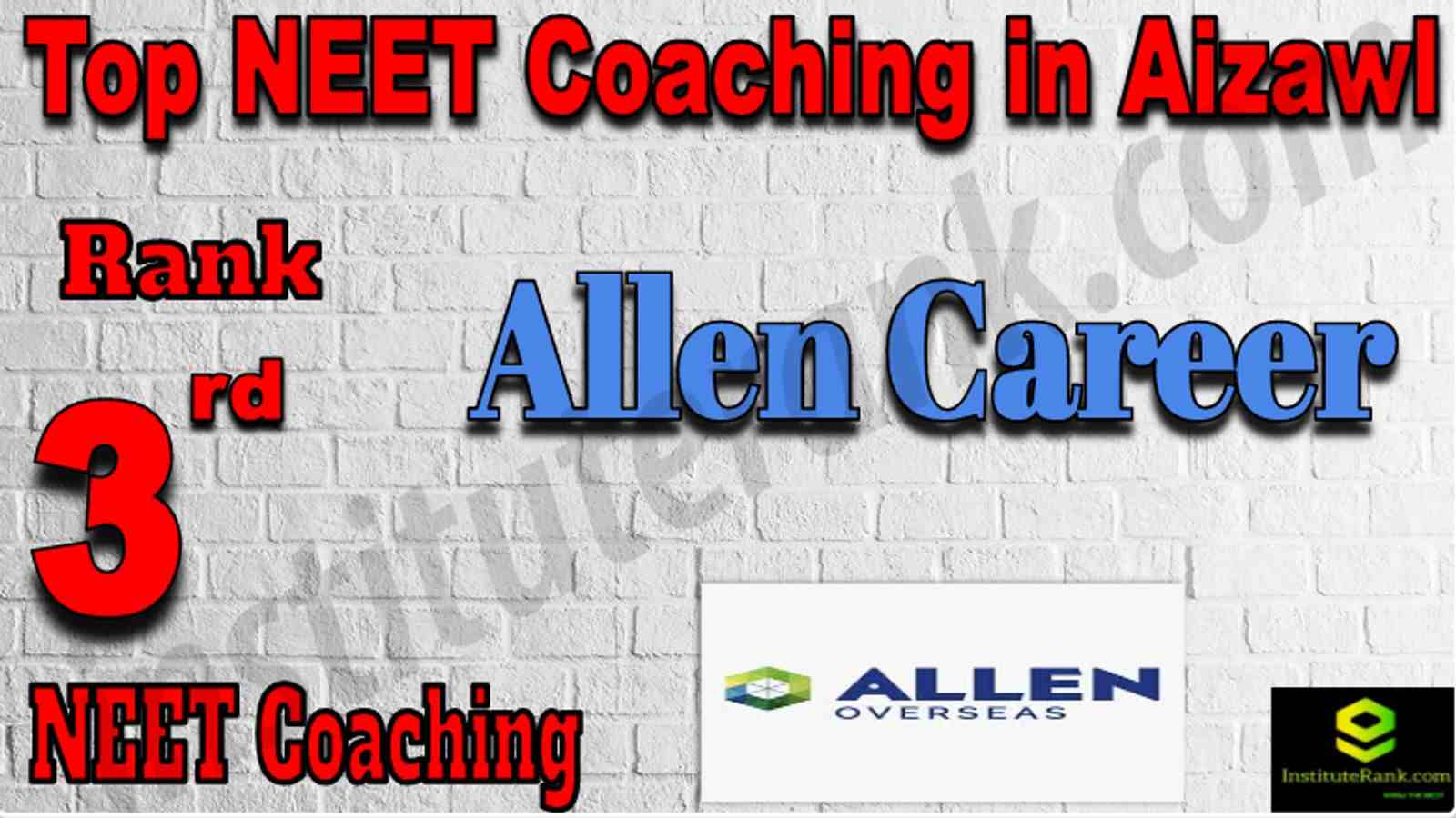 Rank 3 Top NEET Coaching in Aizawl