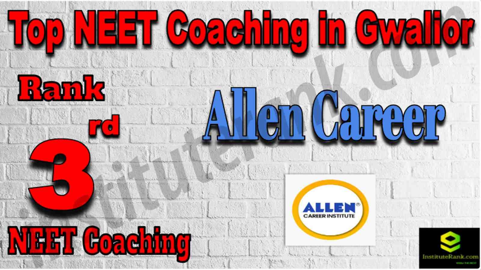 Rank 3 Top NEET Coaching in Gwalior