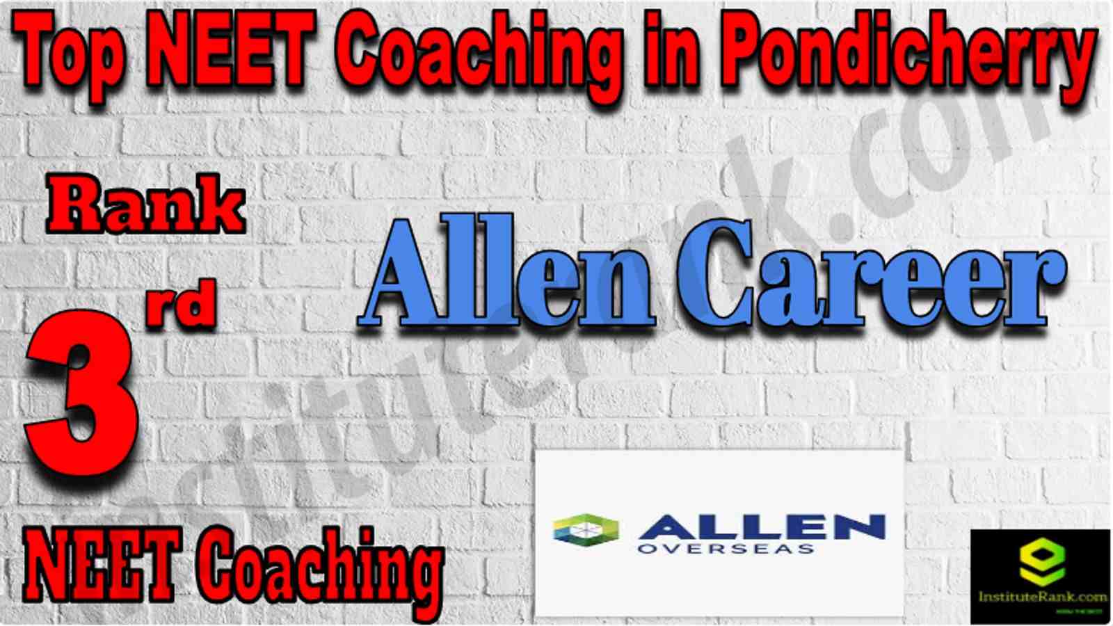 Rank 3 Top NEET Coaching in Pondicherry