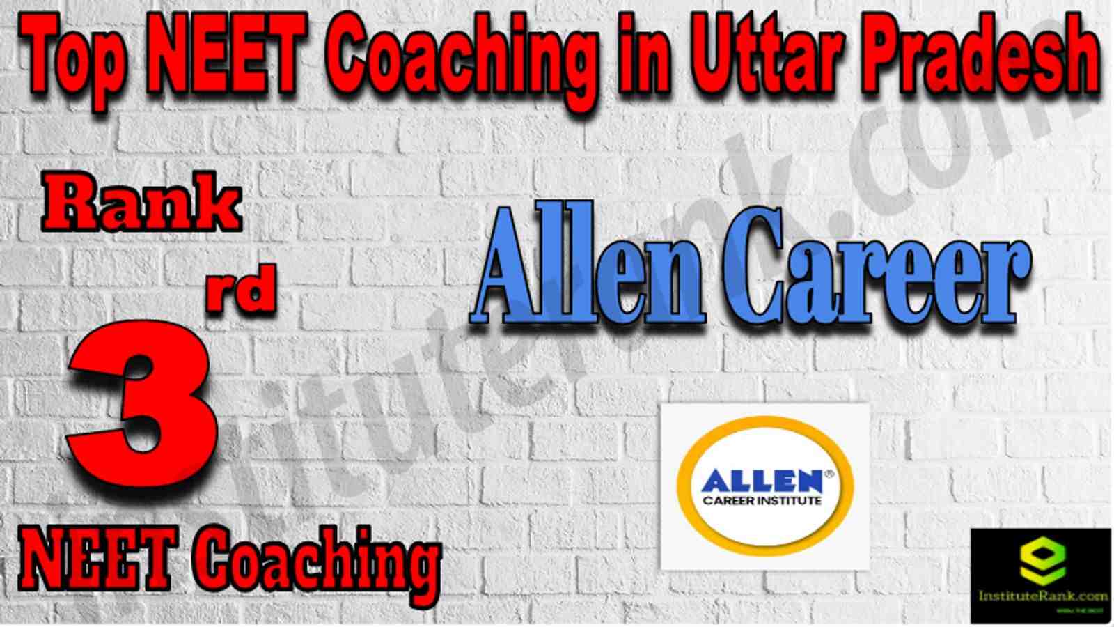 Rank 3 Top NEET Coaching in Uttar Pradesh