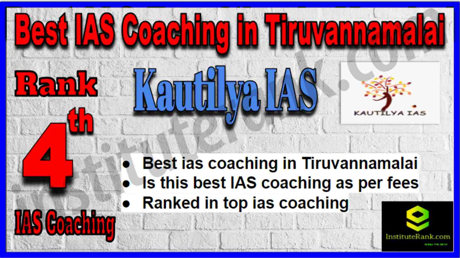 Rank 4 Best IAS Coaching in Tiruvannamalai