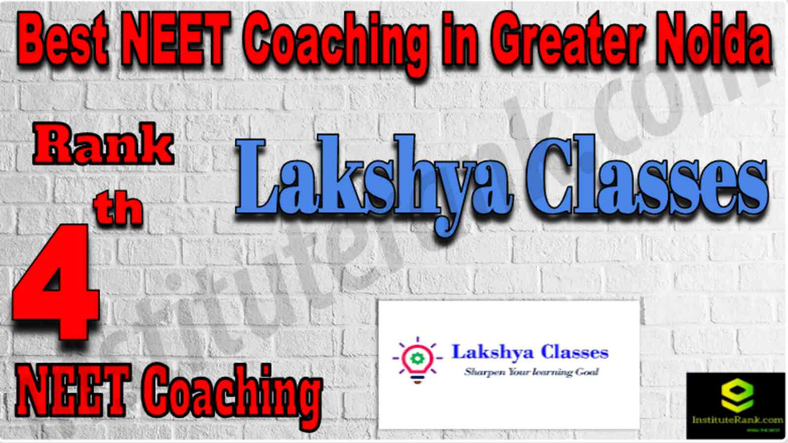 Rank 4 Best NEET Coaching in Greater Noida