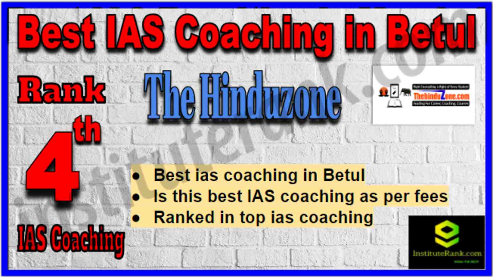Rank 4 Top IAS Coaching in Betul Rank 4 Top IAS Coaching in Betul