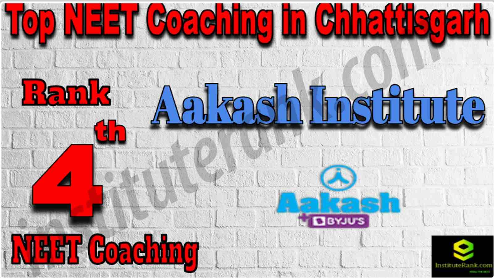 Rank 4 Top NEET Coaching in Chhattisgarh
