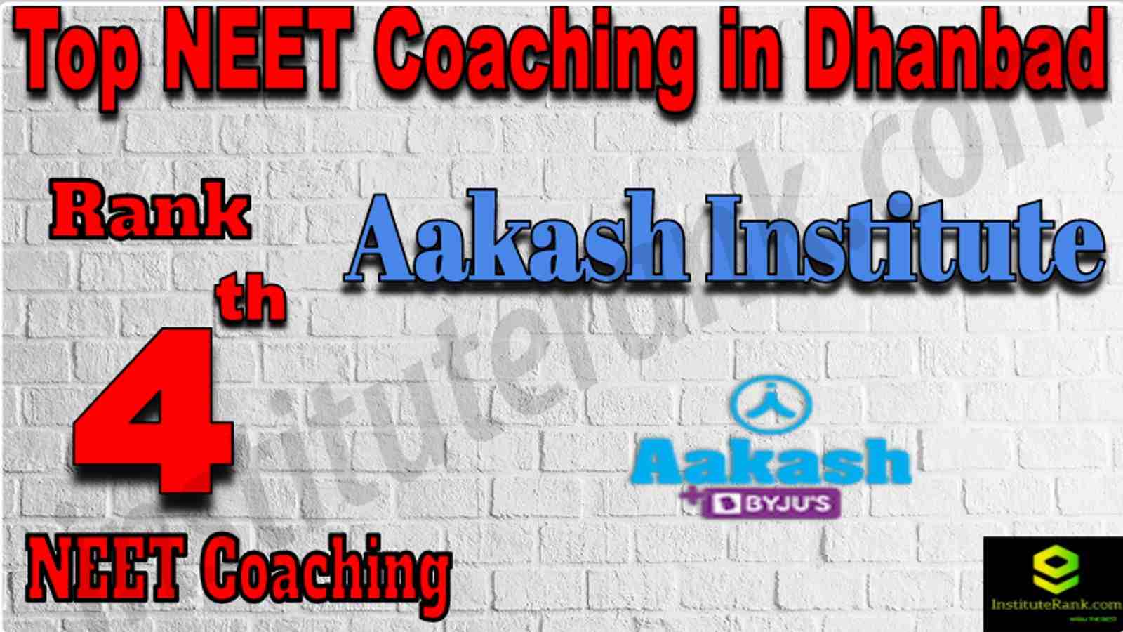 Rank 4 Top NEET Coaching in Dhanbad