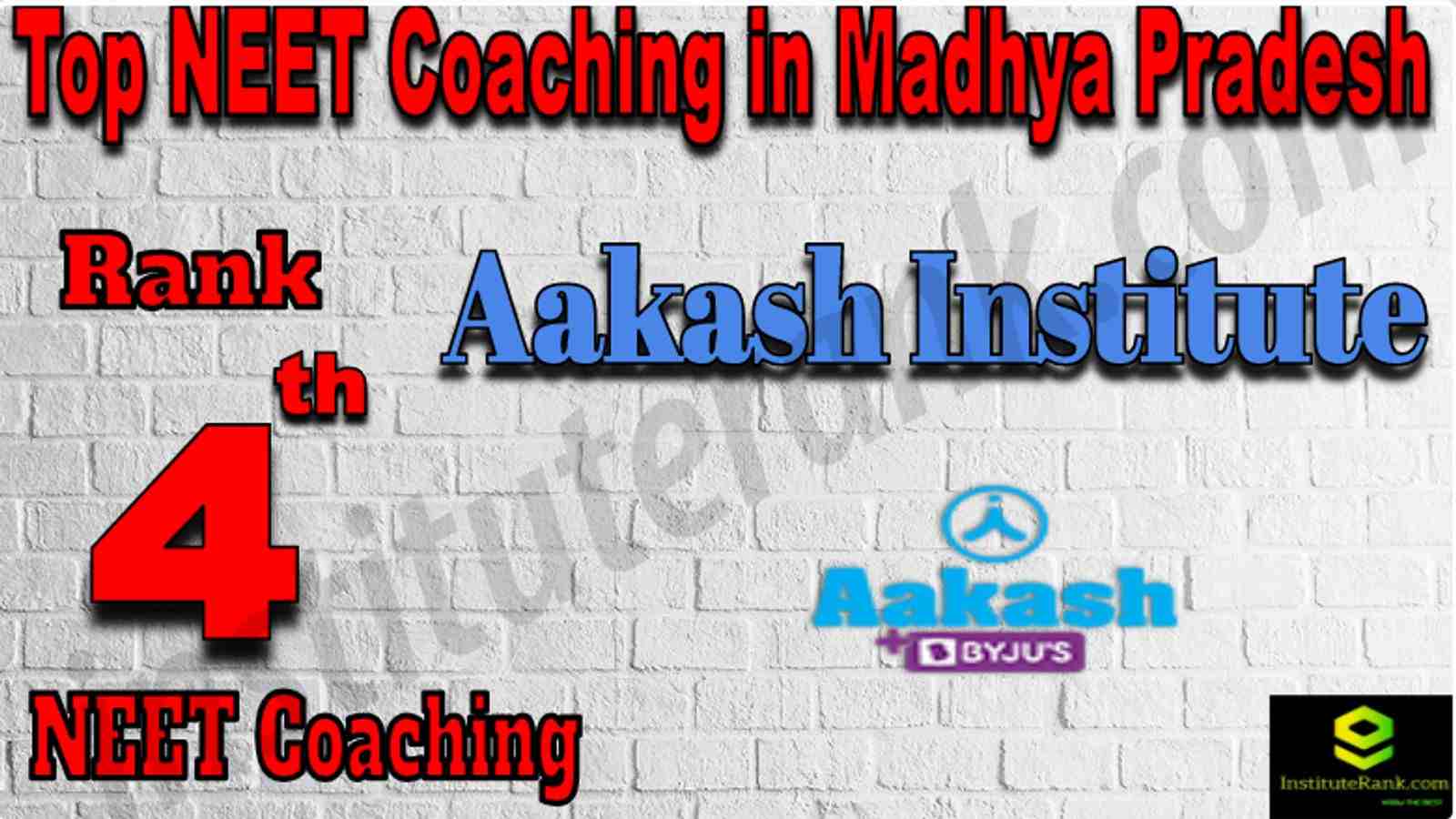 Rank 4 Top NEET Coaching in Madhya Pradesh
