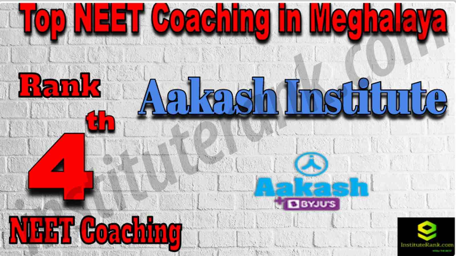 Rank 4 Top NEET Coaching in Meghalaya