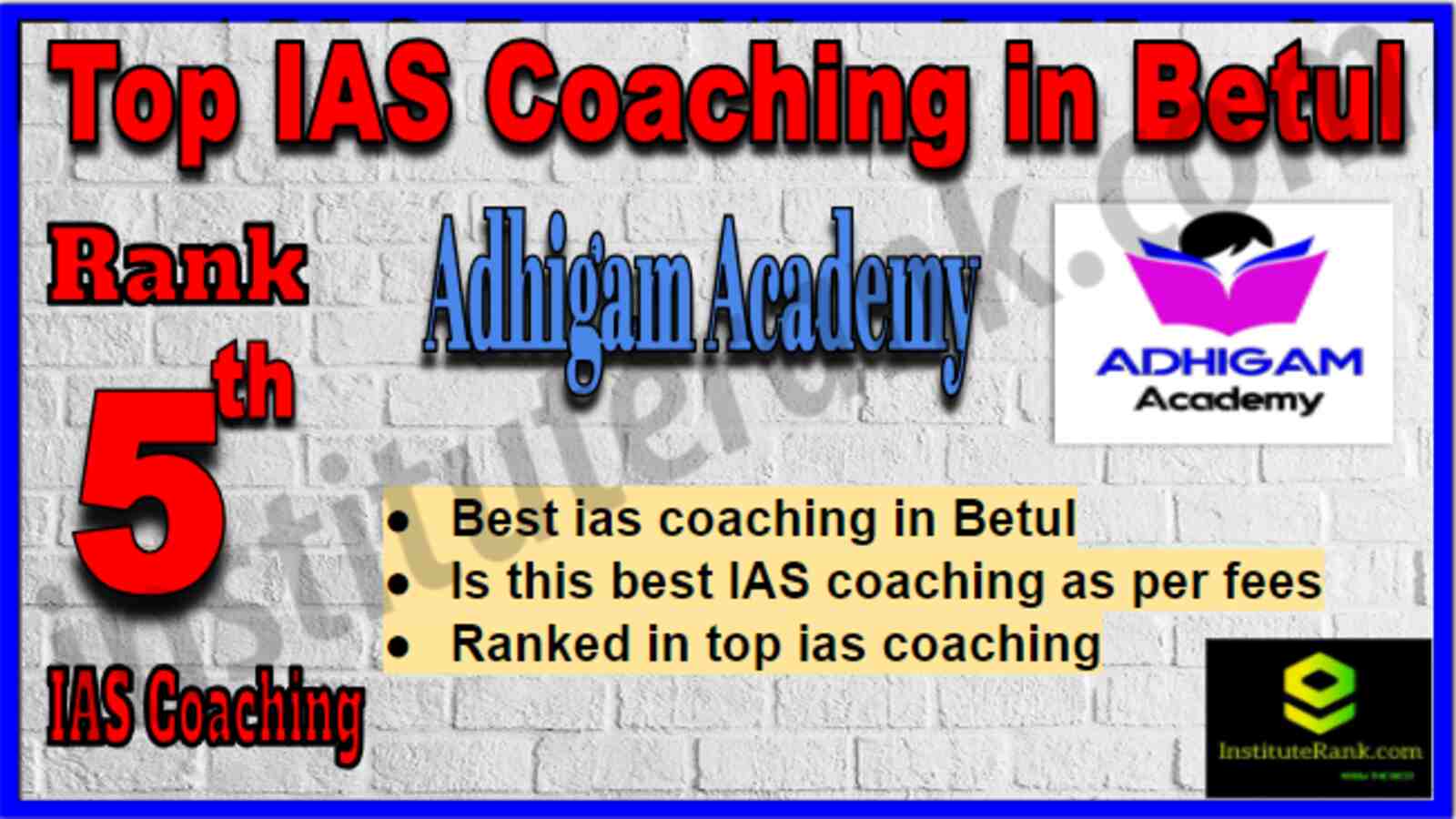 Rank 5 Best IAS Coaching in Betul Rank 5 Best IAS Coaching in Betul
