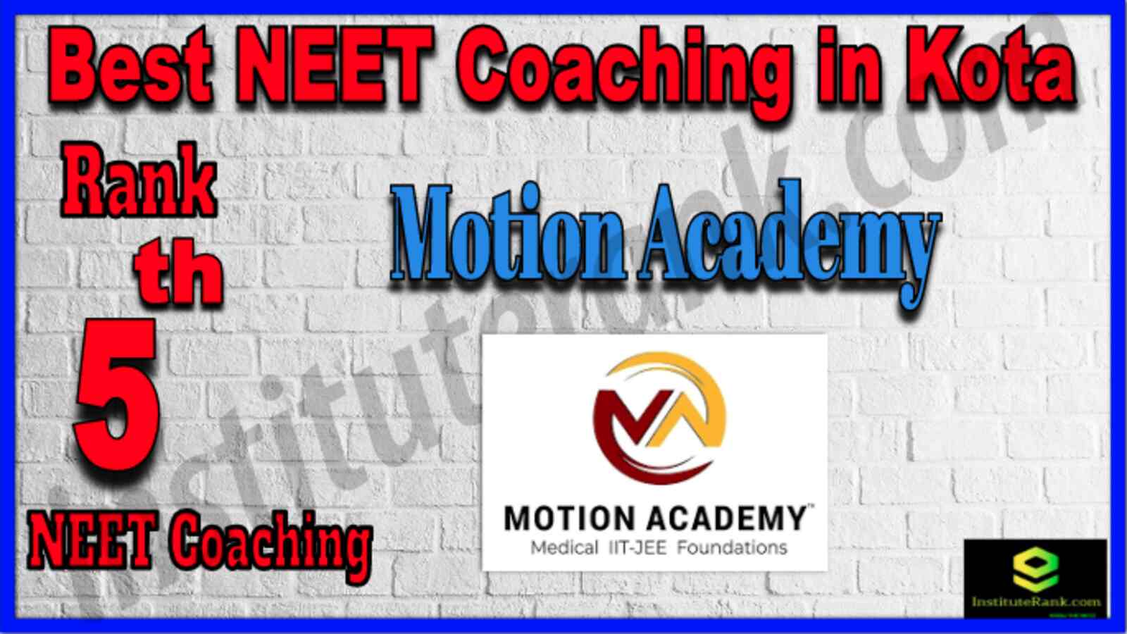 Rank 5 Best NEET Coaching in Kota Rank 5 Best NEET Coaching in Kota
