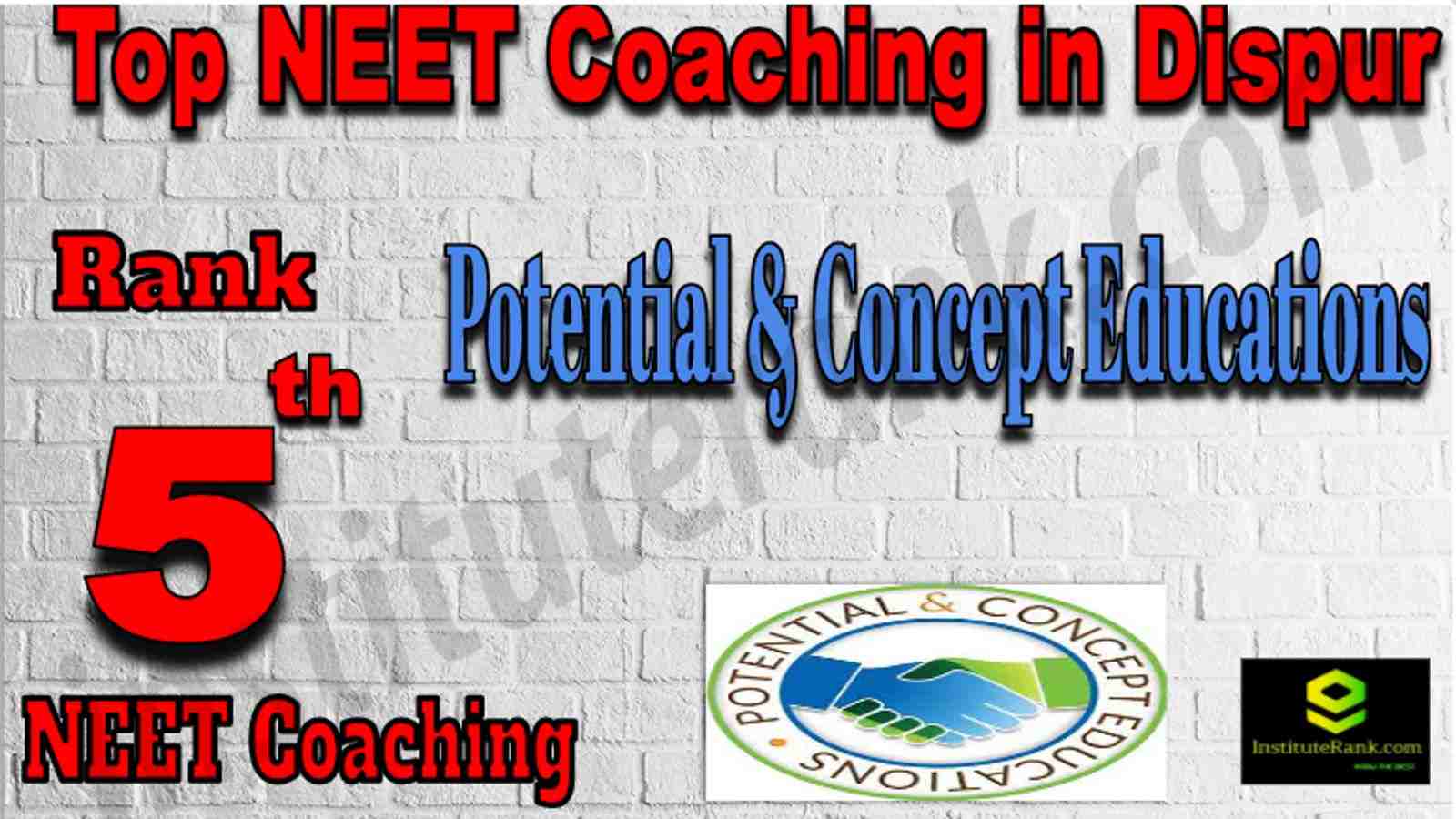 Rank 5 Top NEET Coaching in Dispur