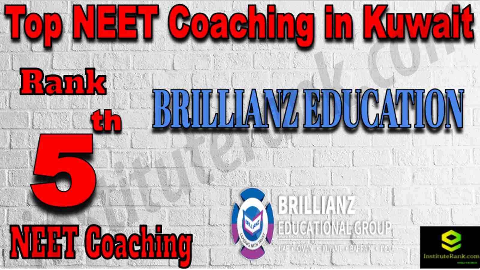 Rank 5 Top NEET Coaching in Kuwait