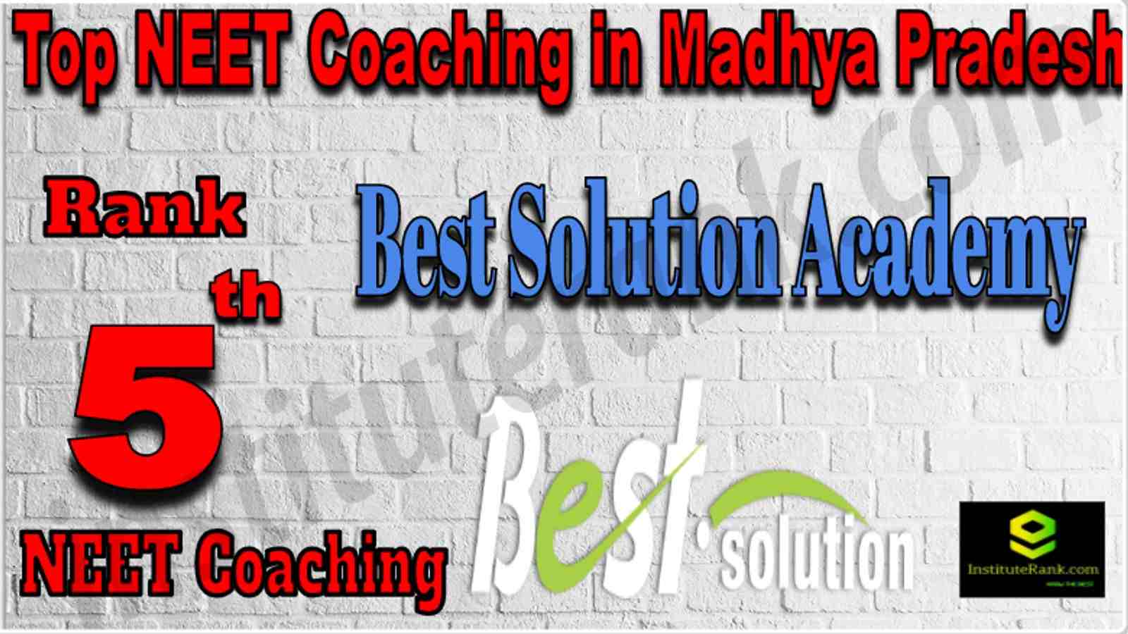 Rank 5 Top NEET Coaching in Madhya Pradesh
