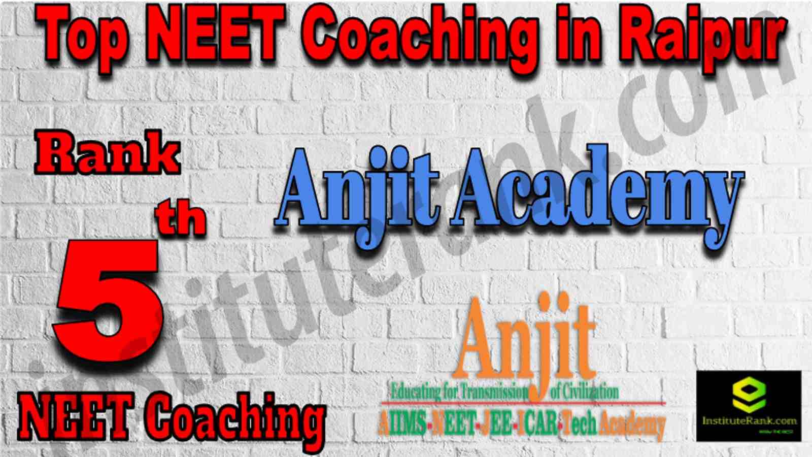 Rank 5 Top NEET Coaching in Raipur