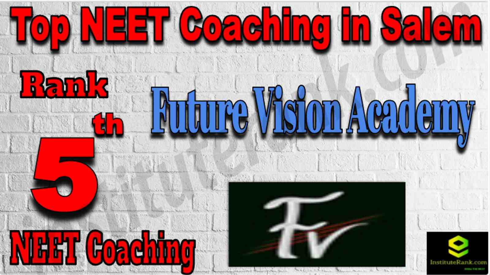 Rank 5 Top NEET Coaching in Salem