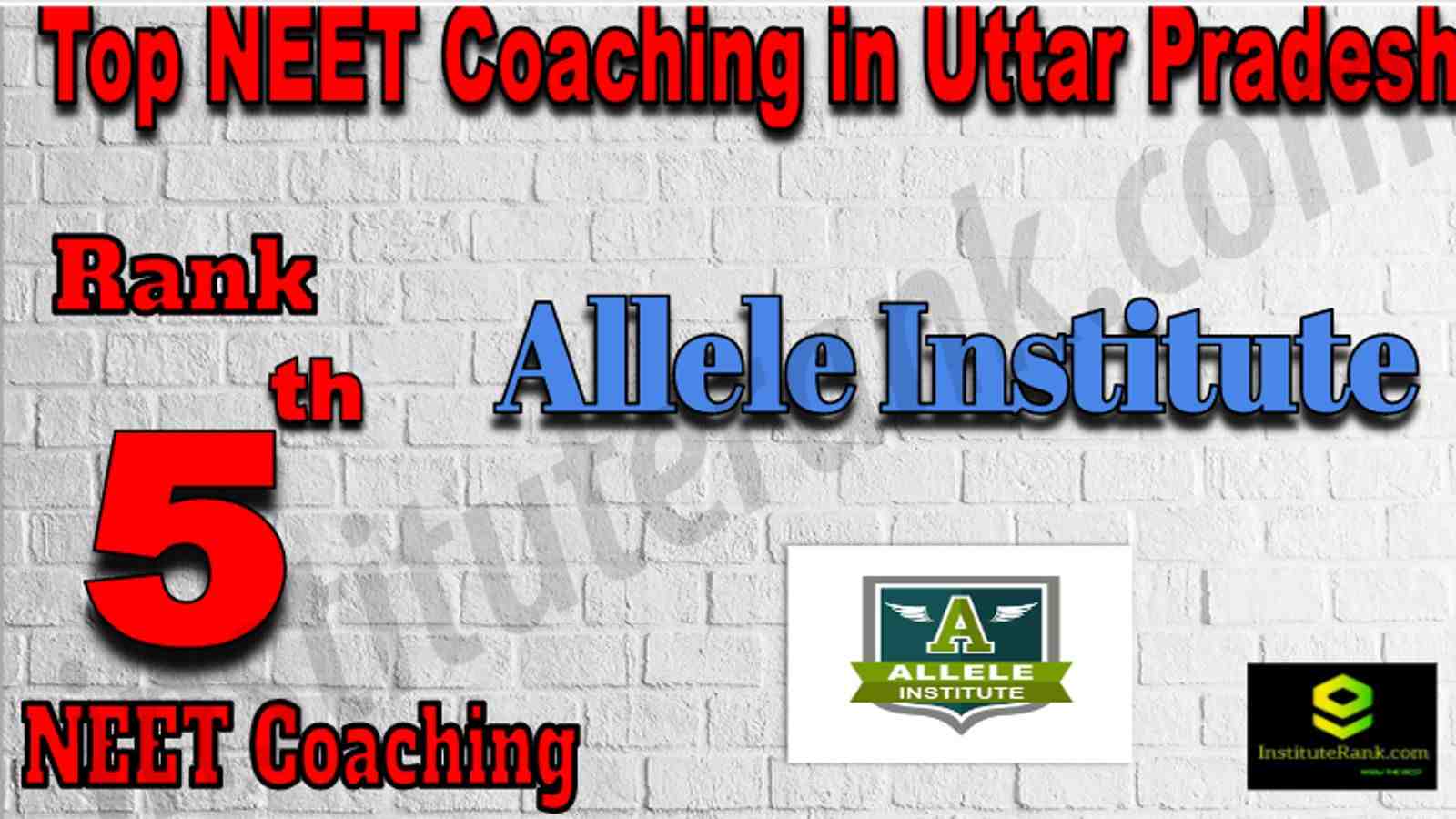 Rank 5 Top NEET Coaching in Uttar Pradesh