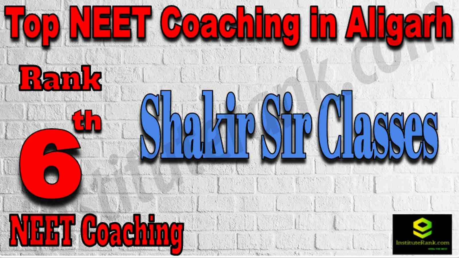 Rank 6 Top NEET Coaching in Aligarh