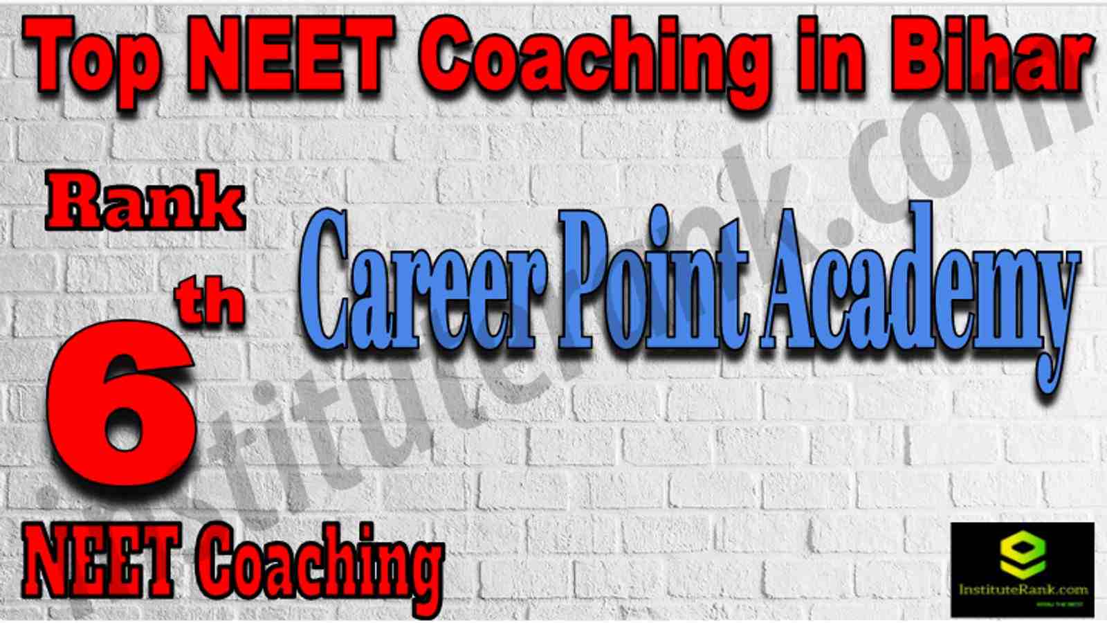 Rank 6 Top NEET Coaching in Bihar