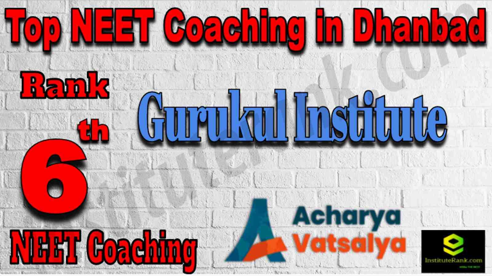 Rank 6 Top NEET Coaching in Dhanbad