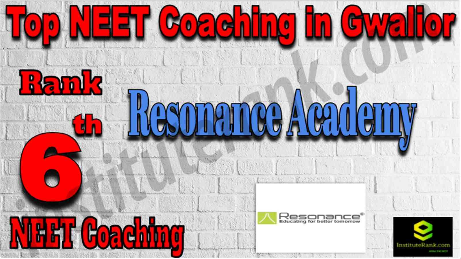 Rank 6 Top NEET Coaching in Gwalior