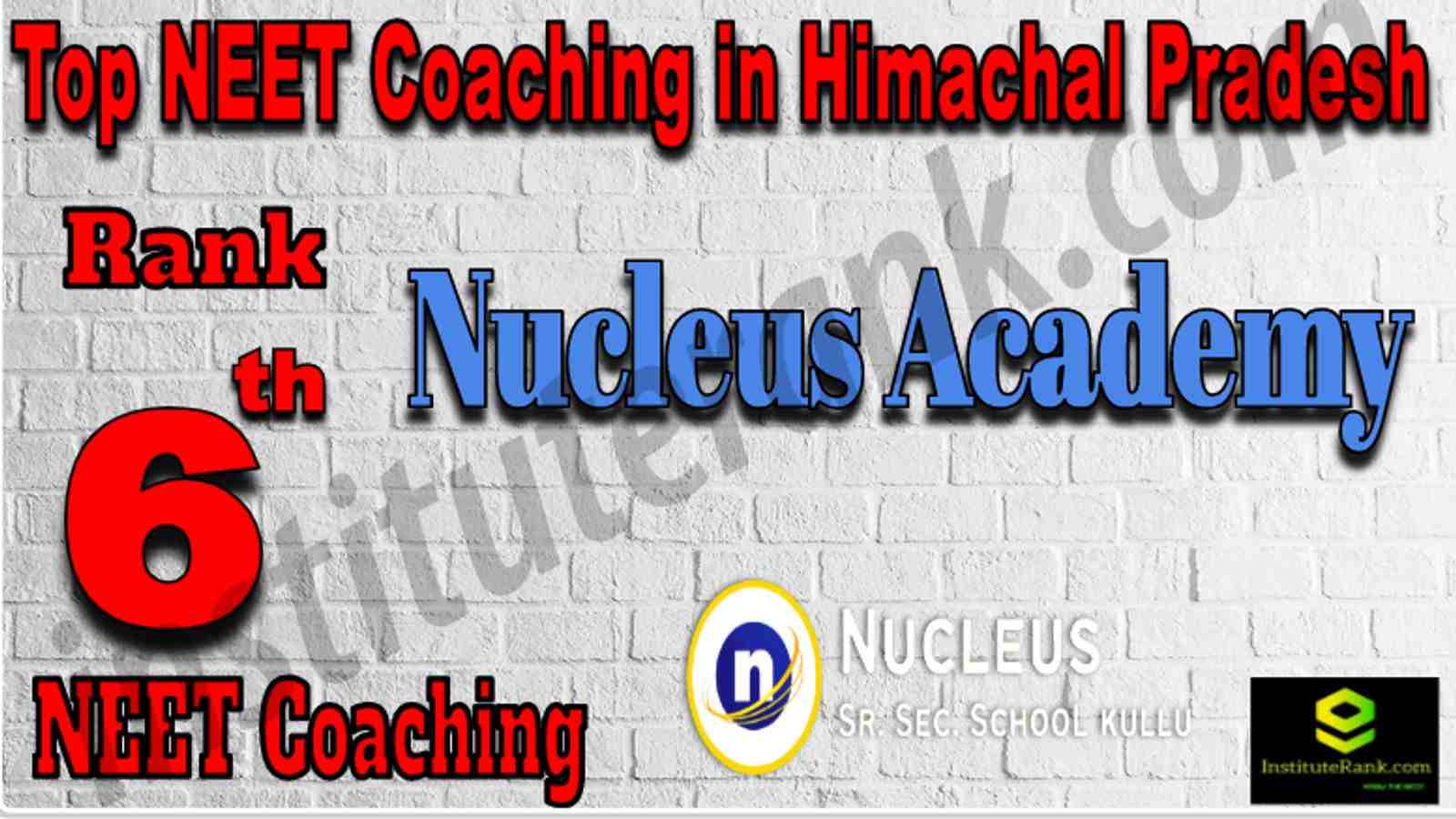 Rank 6 Top NEET Coaching in Himachal Pradesh