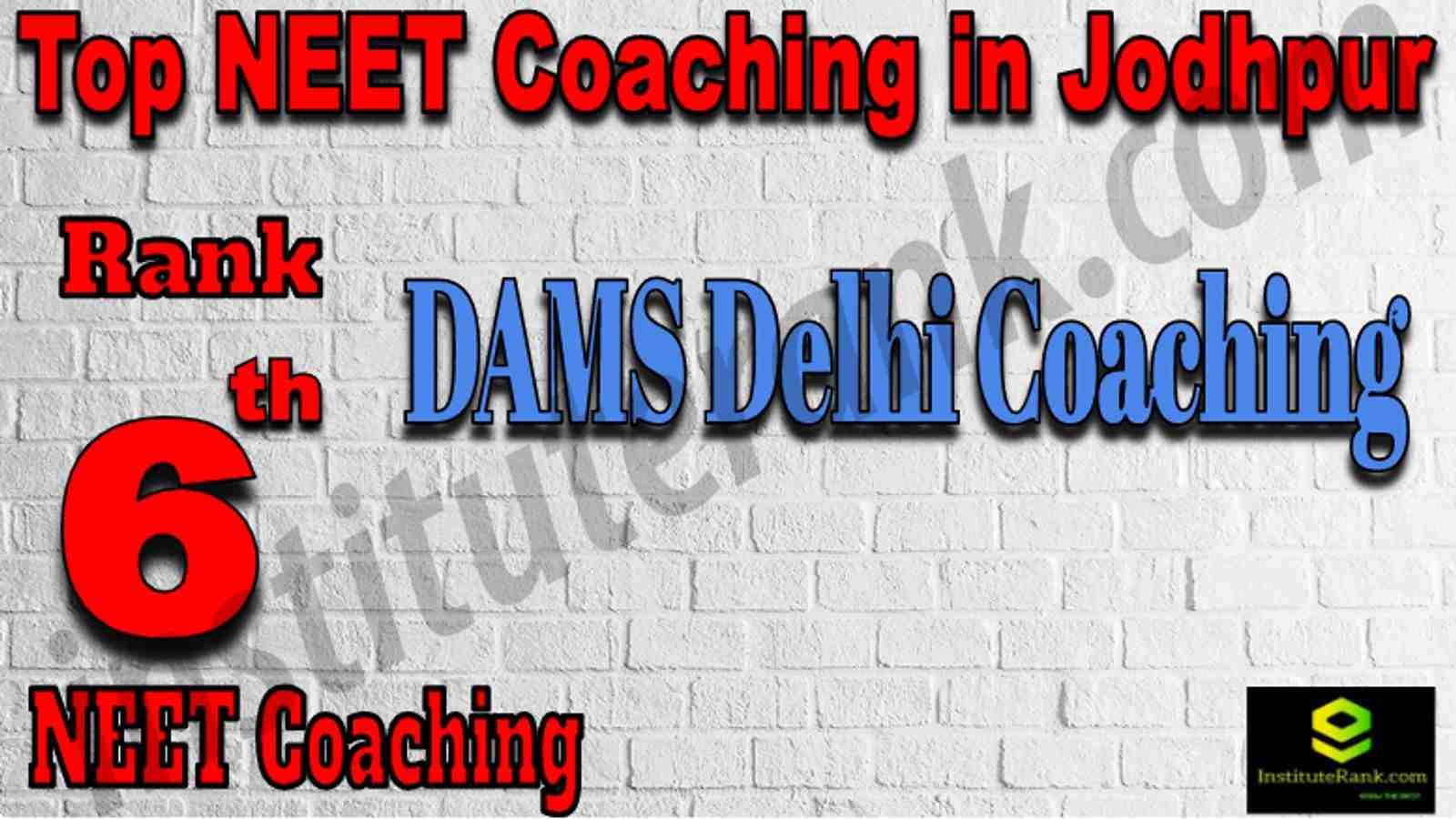 Rank 6 Top NEET Coaching in Jodhpur
