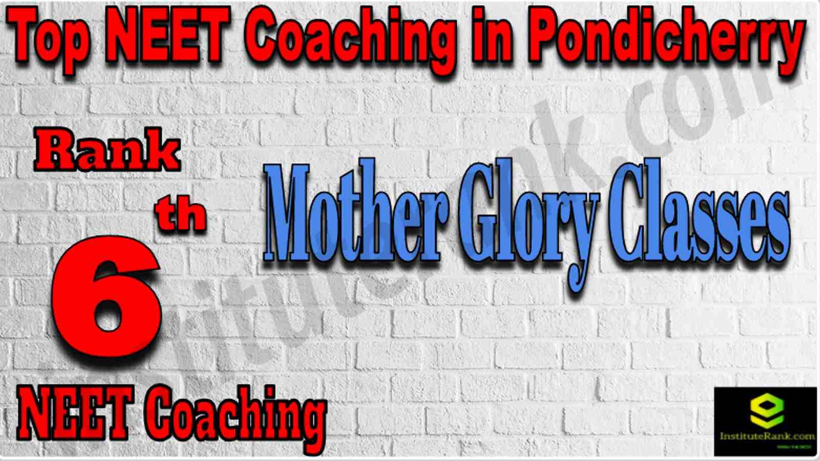 Rank 6 Top NEET Coaching in Pondicherry