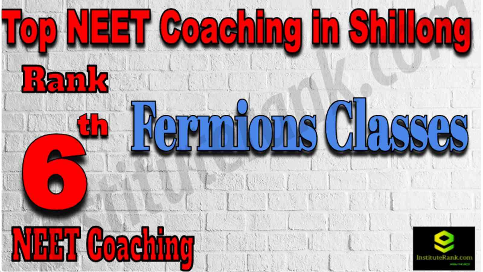 Rank 6 Top NEET Coaching in Shillong