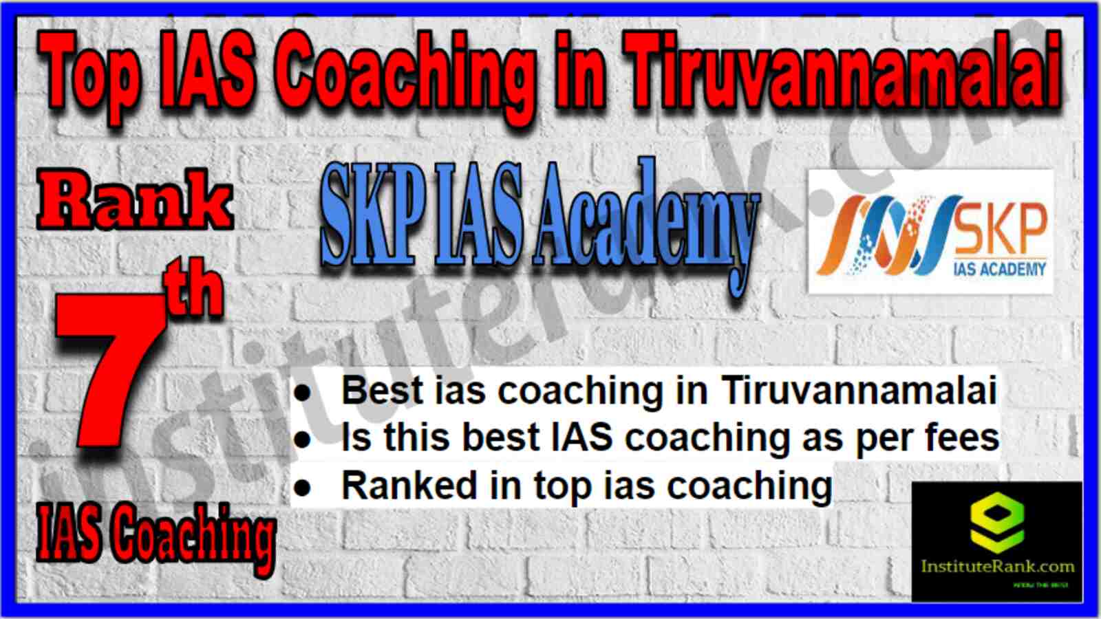 Rank 7 Top IAS Coaching in Tiruvannamalai