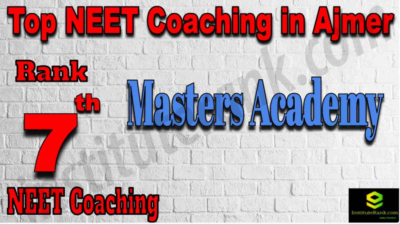 Rank 7 Top NEET Coaching in Ajmer