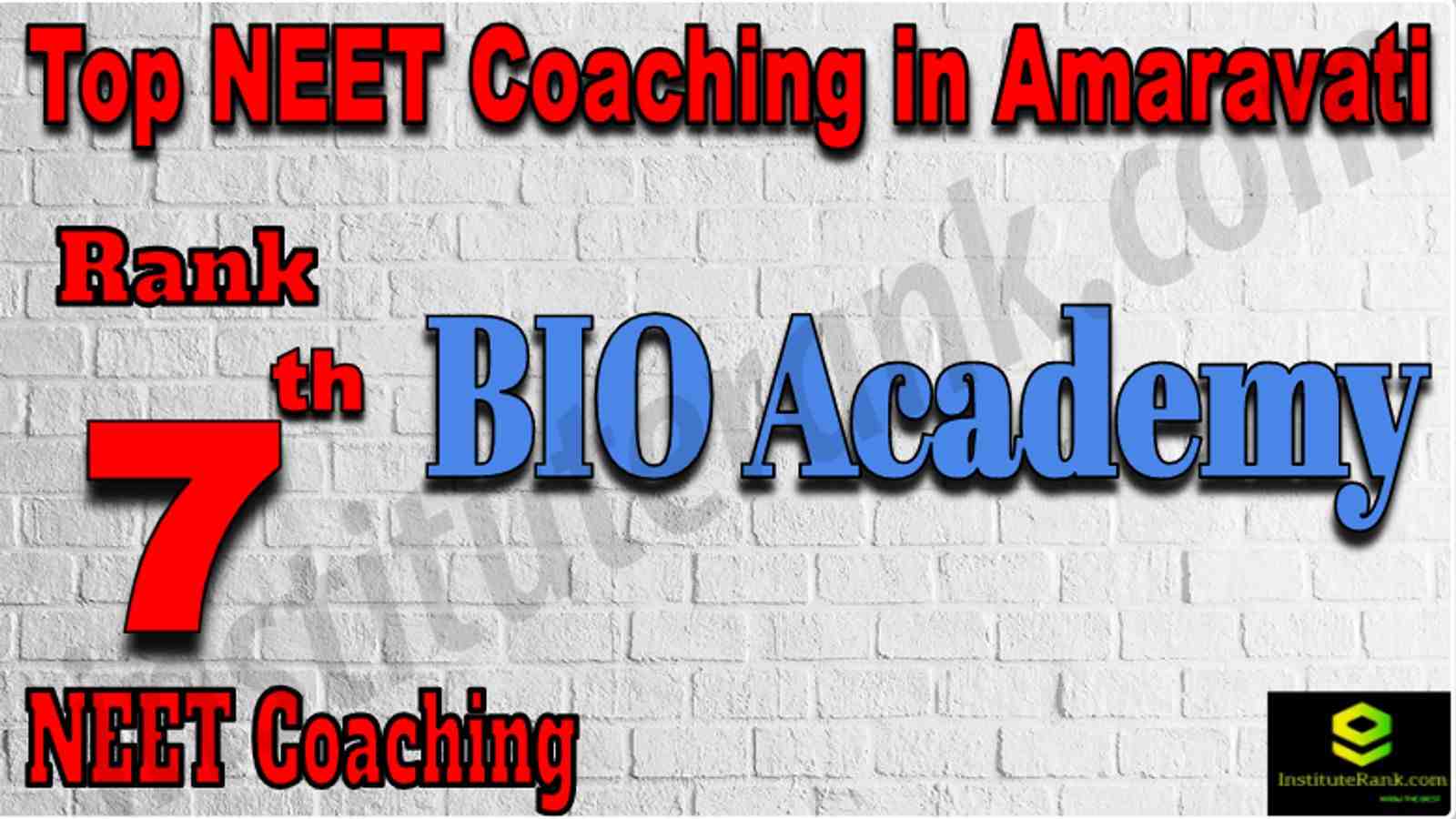 Rank 7 Top NEET Coaching in Amaravati