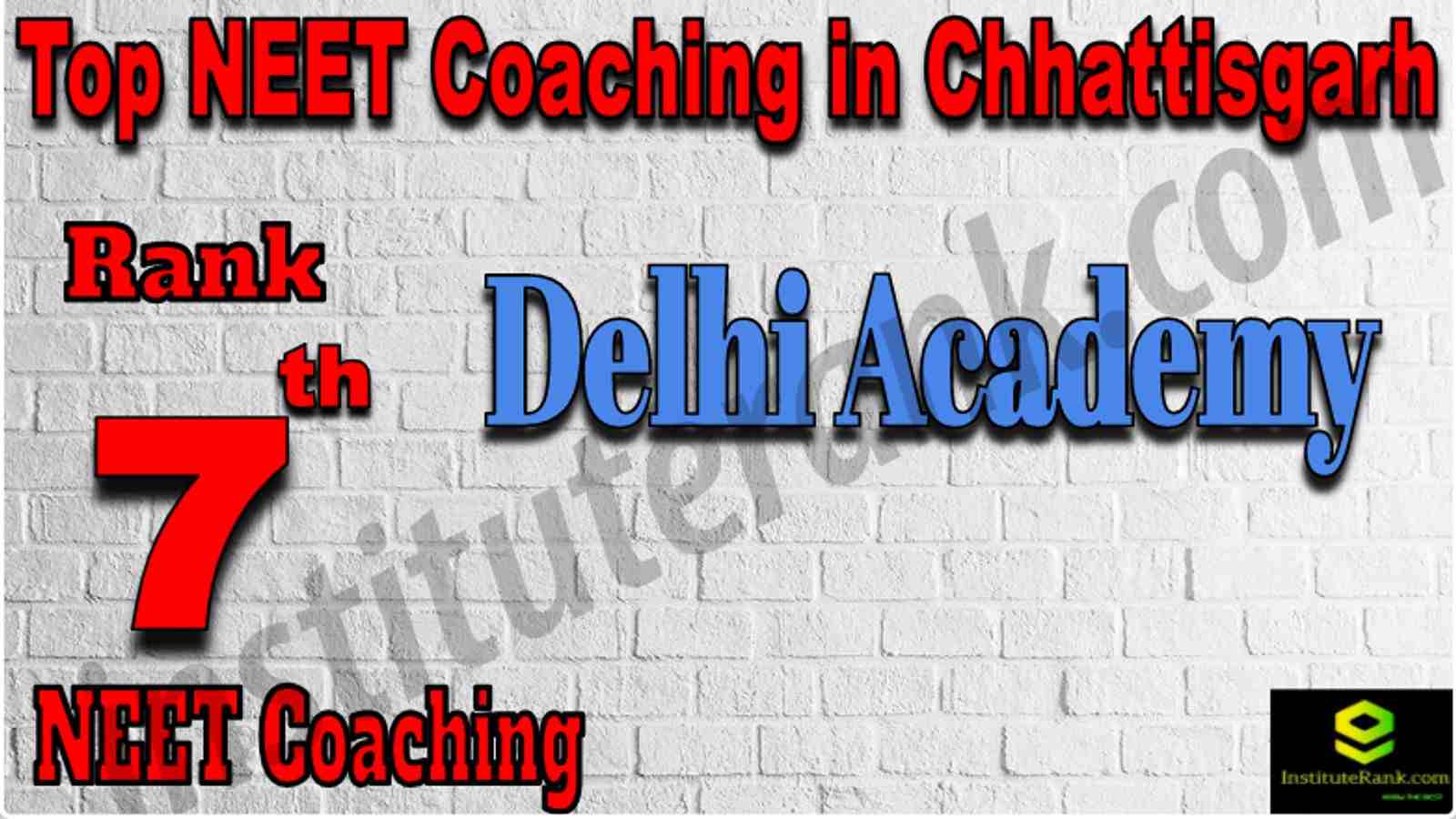 Rank 7 Top NEET Coaching in Chhattisgarh