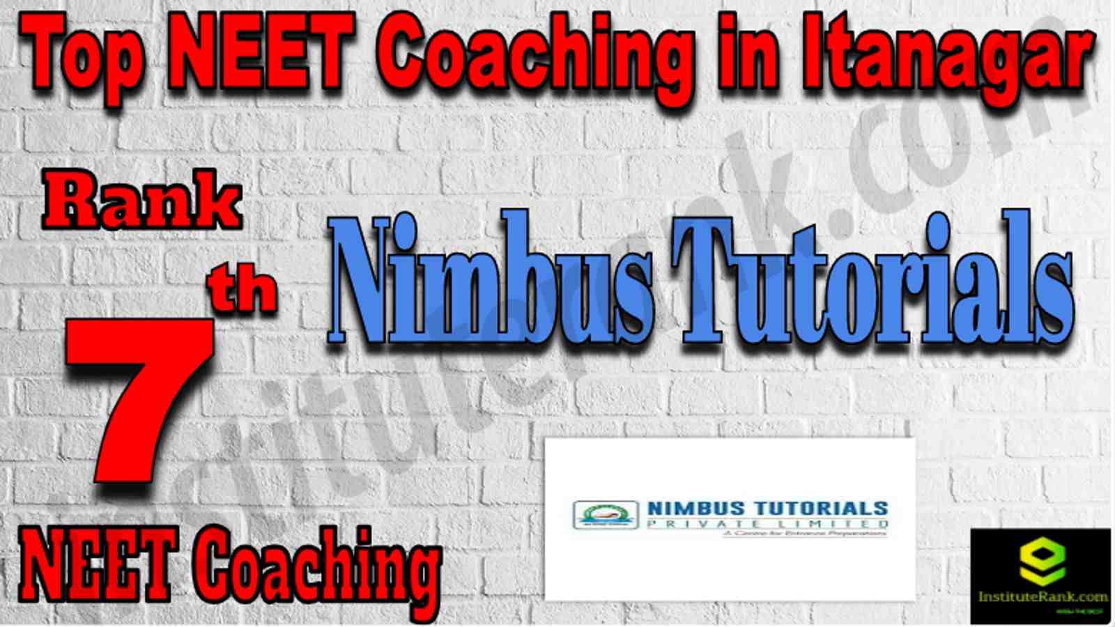 Rank 7 Top NEET Coaching in Itanagar