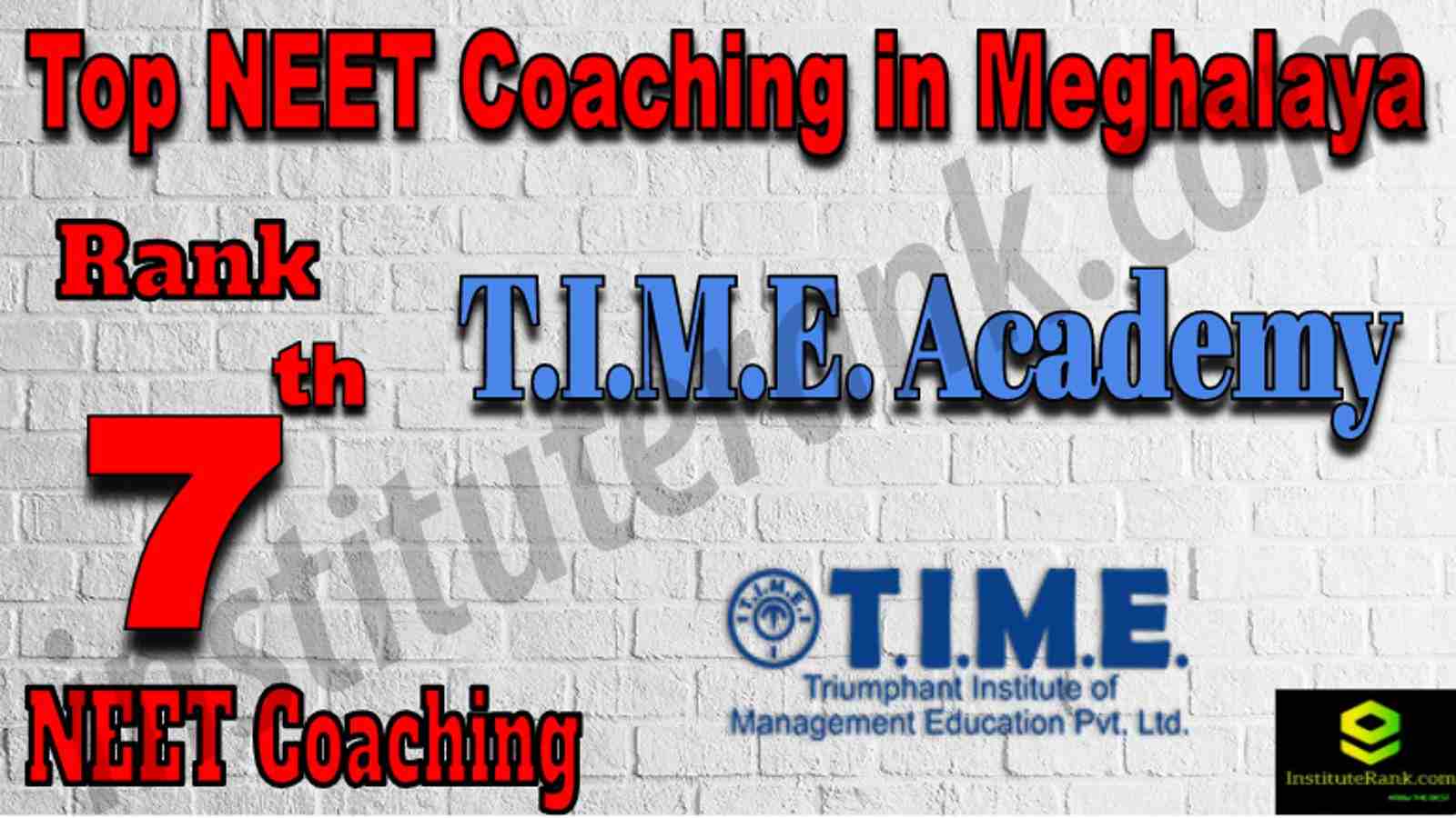 Rank 7 Top NEET Coaching in Meghalaya